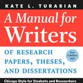 Cover Art for 9780226430577, A Manual for Writers of Research Papers, Theses, and Dissertations, Ninth Edition: Chicago Style for Students and Researchers (Chicago Guides to Writing, Editing, and Publishing) by Kate L. Turabian