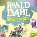 Cover Art for 9780141963488, More About Boy by Roald Dahl