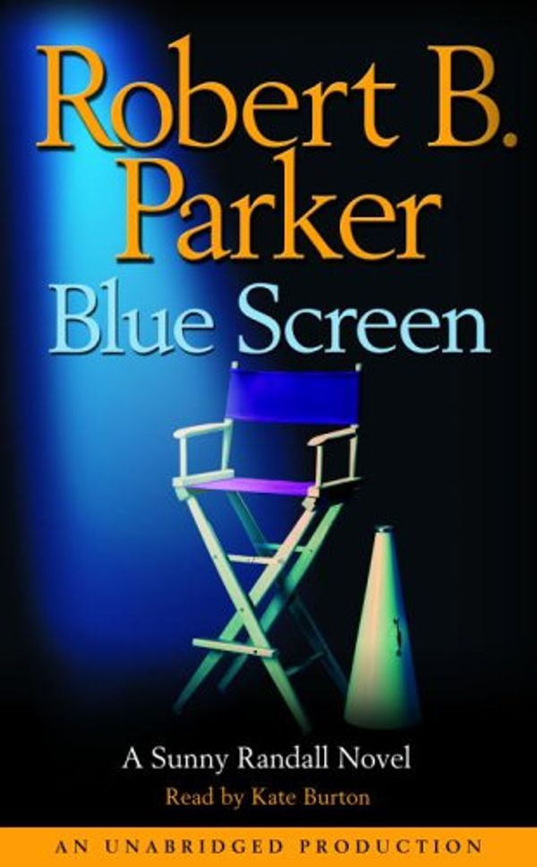Cover Art for 9780739324592, Blue Screen by Robert B. Parker