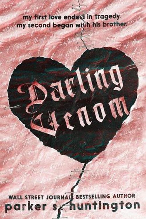 Cover Art for 9781950209033, Darling Venom: A Standalone Best Friend’s Brother Romance (Limited Edition Cover): A Best Friend's Brother Romance by Parker S. Huntington