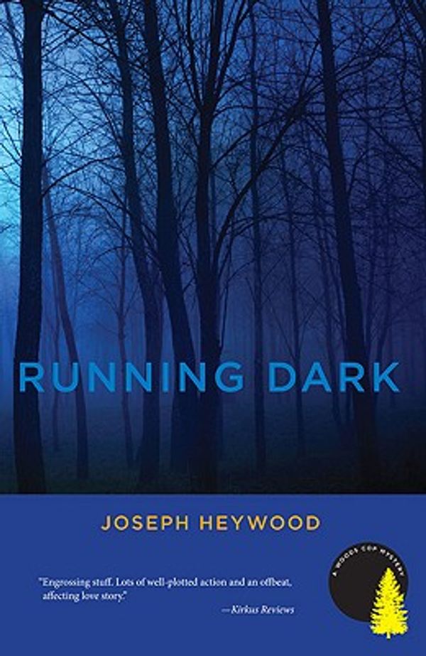 Cover Art for 9781599213637, Running Dark: A Woods Cop Mystery (Woods Cop Mysteries) by Unknown