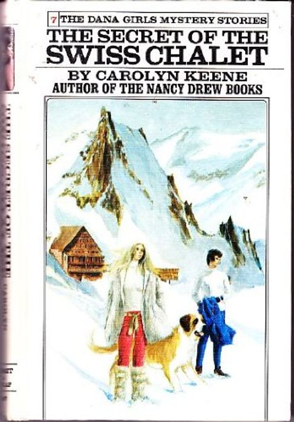 Cover Art for 9780448090870, The Secret of the Swiss Chalet by Carolyn Keene