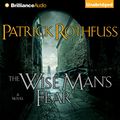 Cover Art for B004QJOG2O, The Wise Man's Fear: (Kingkiller Chronicle, Book 2) by Patrick Rothfuss