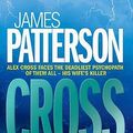 Cover Art for 9780755323173, Cross by James Patterson