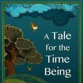 Cover Art for 9781594136887, A Tale for the Time Being by Ruth Ozeki