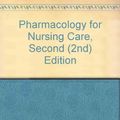 Cover Art for 9780721651668, Pharmacology for Nursing Care by Richard A. Lehne, Etc, Leanna J. Crosby, Diane B. Hamilton, Et Al