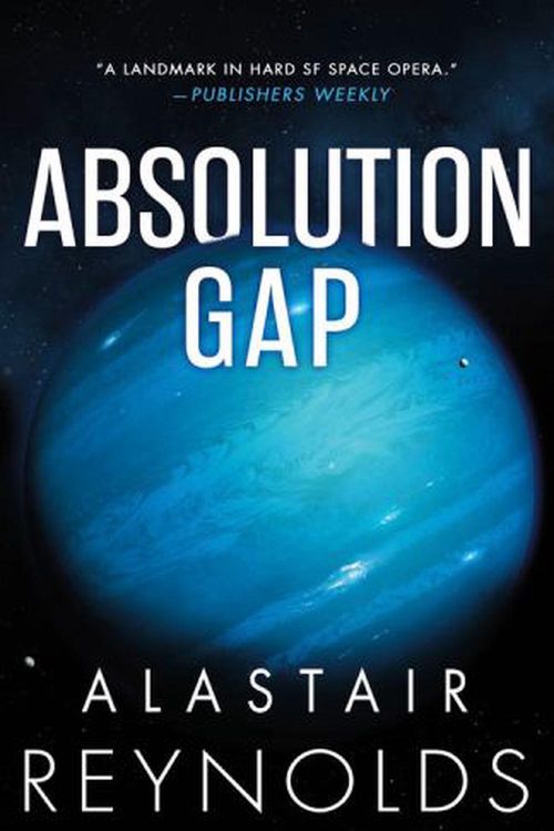 Cover Art for 9780316462631, Absolution Gap by Alastair Reynolds