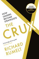 Cover Art for 9781788169516, THE CRUX by Richard Rumelt
