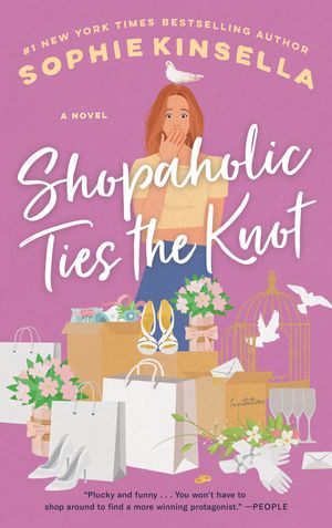 Cover Art for 9780385336178, Shopaholic Ties the Knot by Sophie Kinsella