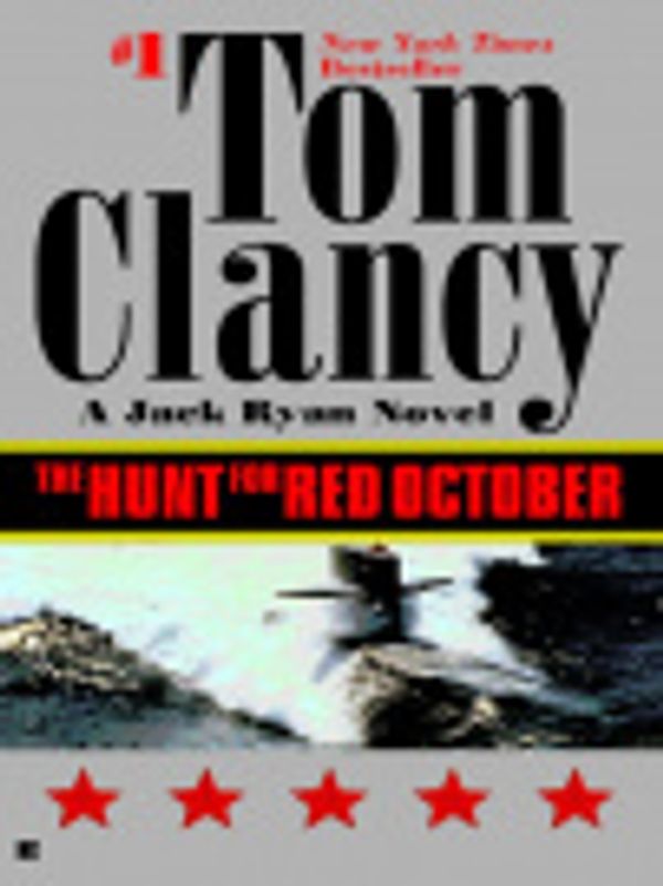 Cover Art for 9781101008249, The Hunt for Red October by Tom Clancy