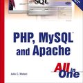 Cover Art for 9780768666328, Sams Teach Yourself PHP, MySQL and Apache All in One by Julie Meloni
