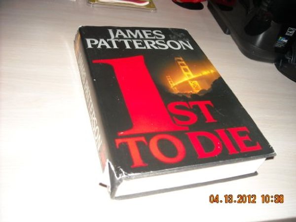 Cover Art for B007CKT0ZC, 1st to Die by James Patterson