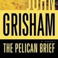 Cover Art for 9780440245933, The Pelican Brief by John Grisham