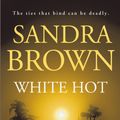 Cover Art for 9780340836392, White Hot by Sandra Brown