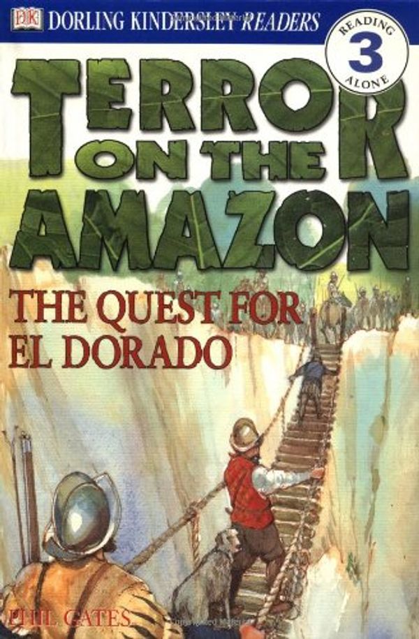 Cover Art for 9780789466396, DK Readers: Terror on the Amazon by Phil Gates