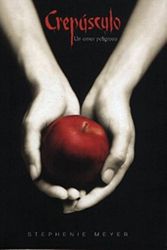 Cover Art for 9789870405269, Crepusculo, Un Amor Peligroso by Stephenie Meyer