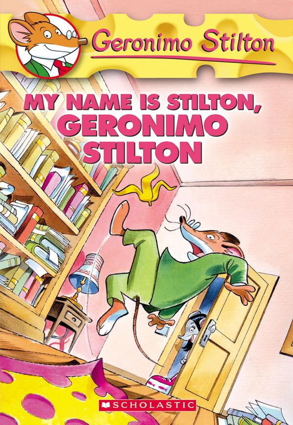 Cover Art for 9781921990038, My Name is Stilton, Geronimo Stilton by Geronimo Stilton