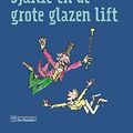 Cover Art for 9789026140754, Sjakie en de grote glazen lift by Roald Dahl