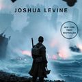 Cover Art for 9780062740311, Dunkirk by Joshua Levine