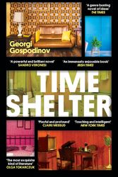 Cover Art for 9781474623070, Time Shelter by Georgi Gospodinov
