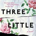 Cover Art for B07Y7NKQ6M, Three Little Truths by Eithne Shortall