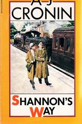Cover Art for 9780450005244, Shannon's Way by A.J. Cronin