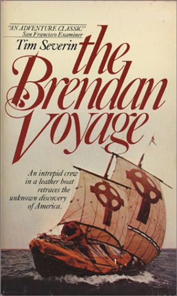 Cover Art for 9780380437115, The Brendan Voyage by Timothy Severin