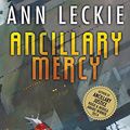 Cover Art for B00TOT9LEY, Ancillary Mercy (Imperial Radch Book 3) by Ann Leckie