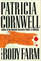 Cover Art for B004OZDLMQ, The Body Farm 1st (first) edition Text Only by Patricia Cornwell