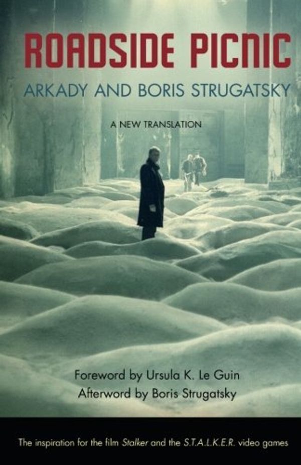 Cover Art for 8601423294476, Roadside Picnic by Strugatsky, Arkady ( AUTHOR ) Oct-11-2012 Paperback by Arkady Strugatsky Boris Strugatsky