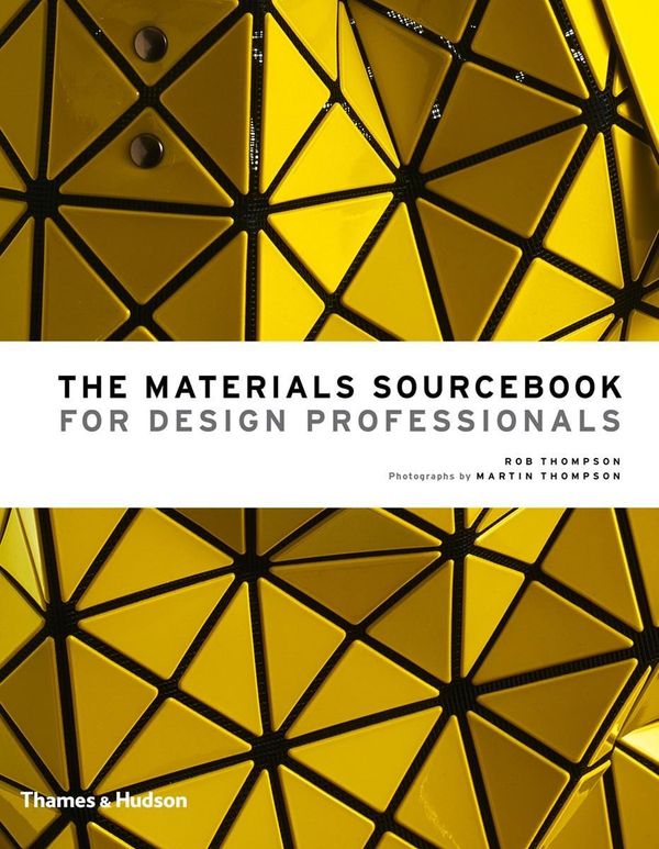 Cover Art for 9780500518540, Materials Sourcebook for Design Professionals by Rob Thompson
