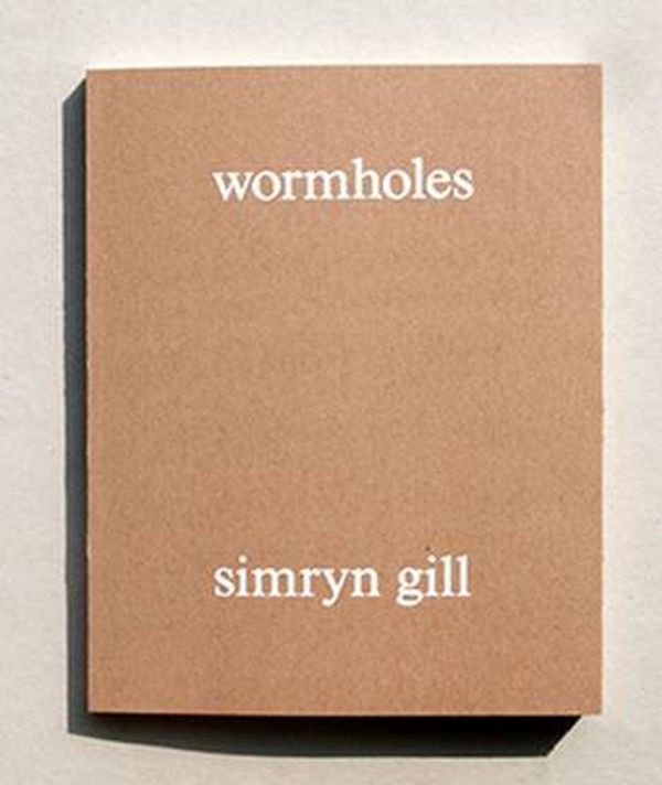 Cover Art for 9789492321374, Wormholes: Simryn Gill by Simryn Gill