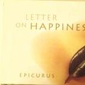 Cover Art for 9780811808293, Letter on Happiness by Epicurus, Robin Waterfield