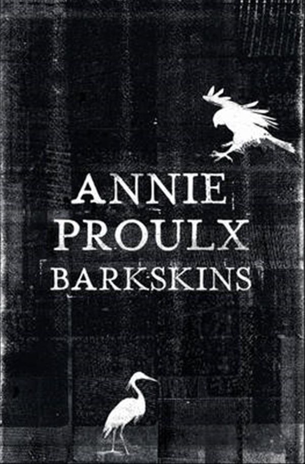 Cover Art for 9780007579327, Barkskins by Annie Proulx