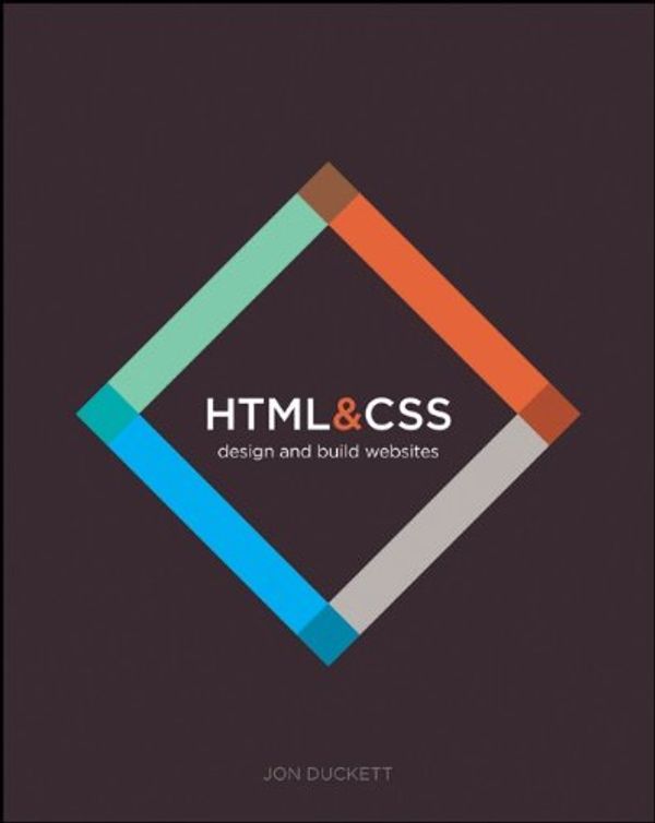 Cover Art for 9781118206911, HTML and CSS by Jon Duckett