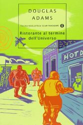 Cover Art for 9788804507949, Ristorante al termine dell'Universo by Douglas Adams