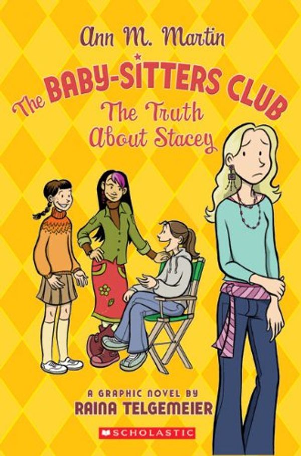 Cover Art for 9781417758074, The Truth about Stacey by Ann M. Martin, Raina Telgemeier