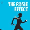 Cover Art for 9781922182104, The Rosie Effect by Graeme Simsion