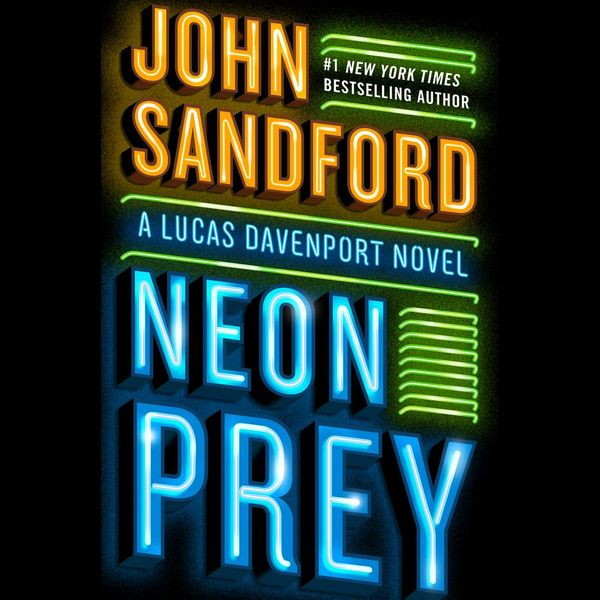 Cover Art for 9780525634379, Neon Prey by John Sandford