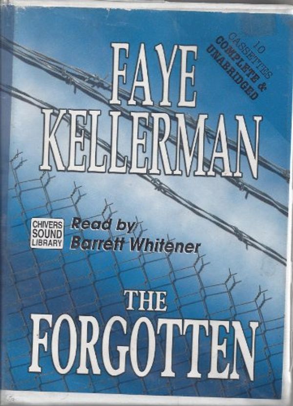 Cover Art for 9780792724827, The Forgotten by Faye Kellerman