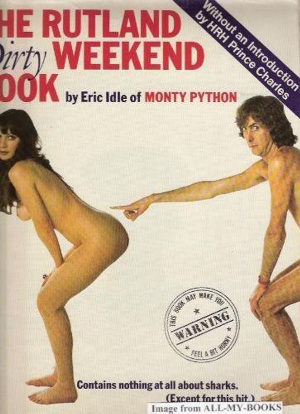 Cover Art for 9780458921003, The Rutland Dirty Weekend Book by Eric Idle