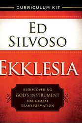 Cover Art for 9780800798468, Ekklesia Curriculum KitRediscovering God's Instrument for Global Trans... by Ed Silvoso