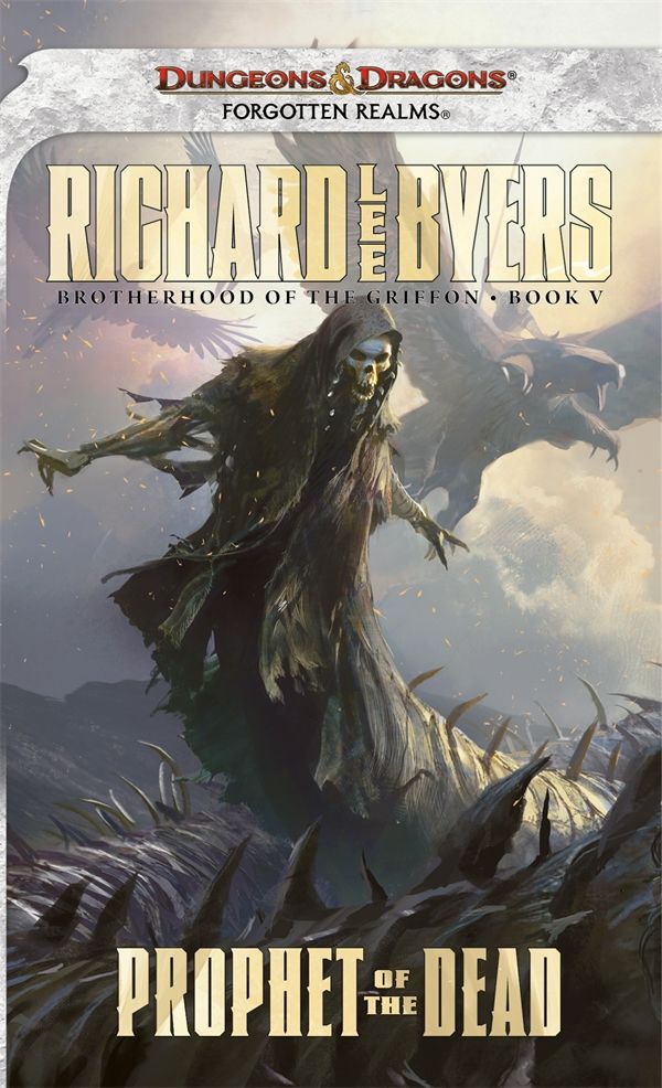 Cover Art for 9780786963614, Prophet Of The Dead by Richard Lee Byers