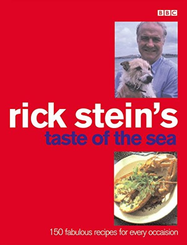 Cover Art for B011T8H310, Rick Stein's Taste Of The Sea by Rick Stein (6-Jun-1996) Paperback by Rick Stein