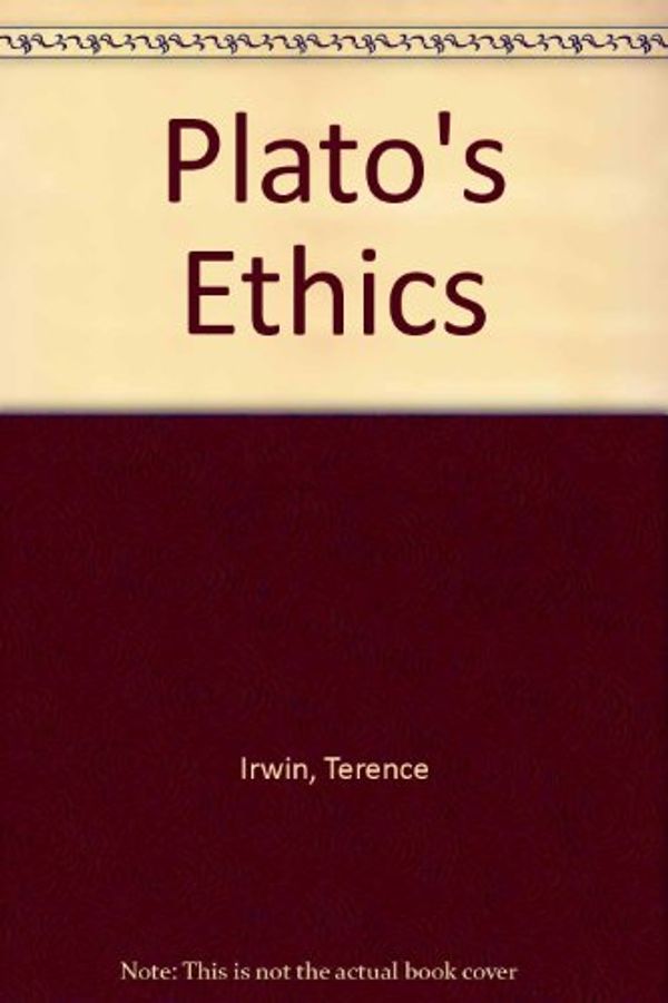 Cover Art for 9780195086447, Plato's Ethics by Terence Irwin