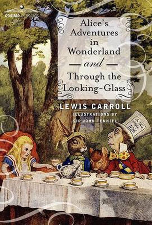 Cover Art for 9781616402266, Alice's Adventures in Wonderland and Through the Looking-Glass by Lewis Carroll
