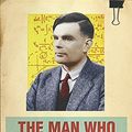 Cover Art for 9780297846550, The Man Who Knew Too Much by David Leavitt