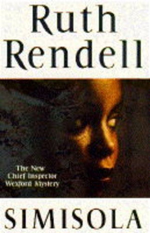 Cover Art for 9780099971405, Simisola by Ruth Rendell