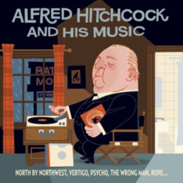Cover Art for 3299039943724, Alfred Hitchcock & His Music by 