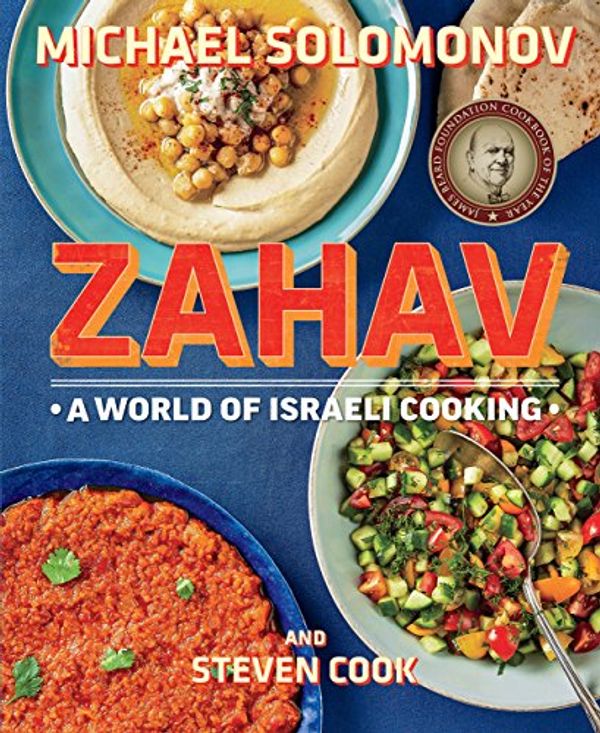 Cover Art for B010KMORLU, Zahav: A World of Israeli Cooking by Steven K. Cook